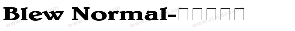 Blew Normal字体转换